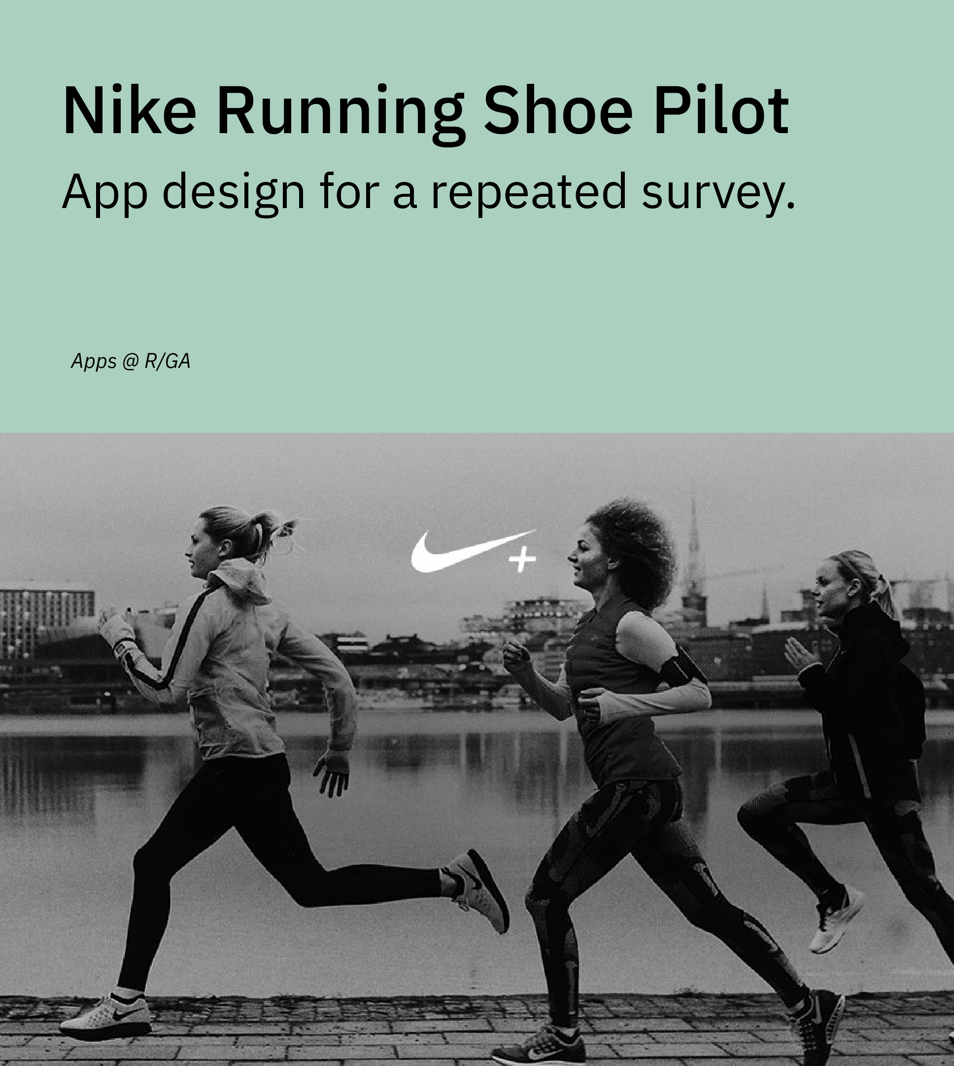 Repeated  Survey to collect feedback on nike shoes